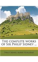 The Complete Works of Sir Philip Sidney ...