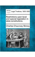 Restrictions Upon Local and Special Legislation in State Constitutions.