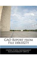Gao Report from File D061027t: (English)