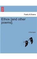 Ethos [and Other Poems].