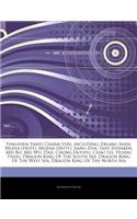 Articles on Fengshen Yanyi Characters, Including: ERLANG Shen, Nezha (Deity), Muzha (Deity), Jiang Ziya, Taiyi Zhenren, Mei Bo, Mei Wu, Daji, Chong Ho