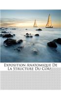 Exposition Anatomique de la Structure Du Corps Humain, Volume 1
