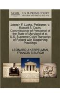 Joseph F. Lucke, Petitioner, V. Russell S. Davis, Commissioner of Personnel of the State of Maryland et al. U.S. Supreme Court Transcript of Record with Supporting Pleadings