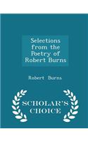 Selections from the Poetry of Robert Burns - Scholar's Choice Edition: (English)