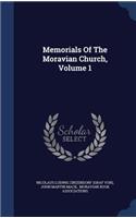 Memorials Of The Moravian Church, Volume 1