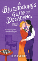 Bluestocking's Guide to Decadence