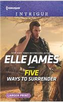 Five Ways to Surrender: (5 Mission: Six)