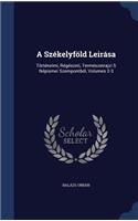 A Székelyföld Leirása
