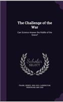 The Challenge of the War
