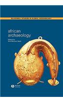 African Archaeology - A Critical Introduction