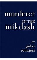 Murderer in the Mikdash