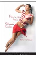 How to Get Into a Woman's Knickers