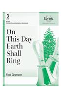 On This Day Earth Shall Ring