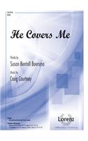 He Covers Me