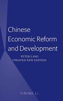 Chinese Economic Reform and Development