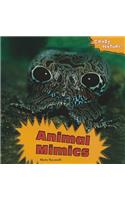 Animal Mimics