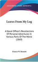 Leaves From My Log
