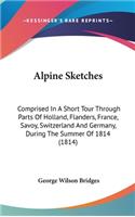 Alpine Sketches