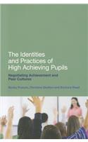 Identities and Practices of High Achieving Pupils