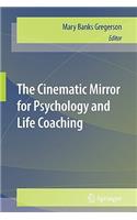 Cinematic Mirror for Psychology and Life Coaching