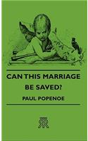 Can This Marriage Be Saved?