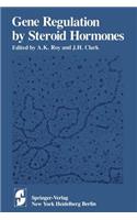 Gene Regulation by Steroid Hormones