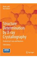 Structure Determination by X-Ray Crystallography