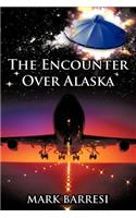 The Encounter Over Alaska