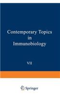 Contemporary Topics in Immunobiology, Vol. 7: T Cells