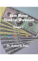 Save Money Checklist Worksheet - Volume 1