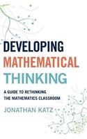 Developing Mathematical Thinking