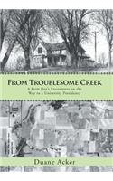 From Troublesome Creek