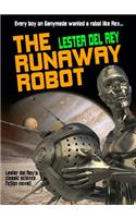The Runaway Robot