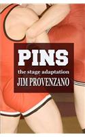 Pins: the Stage Adaptation