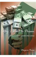 Why I Went to Prison