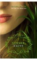 Summer Ruins