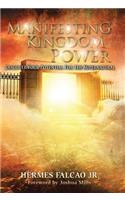 Manifesting Kingdom Power