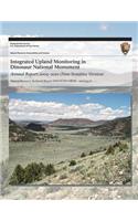 Integrated Upland Monitoring in Dinosaur National Monument: Annual Report 2009?2010(English)