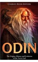 Odin: The Origins, History and Evolution of the Norse God