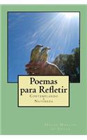 Poemas Para Refletir: Contemplando a Natureza