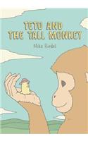 Teto and the Tall Monkey