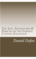 Life, Adventures & Piracies of the Famous Captain Singleton