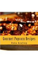 Gourmet Popcorn Recipes