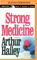 Strong Medicine