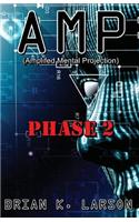 A M P Phase 2: The Vanguard
