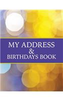 My Address & Birthdays Book: (English)