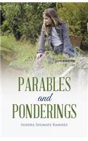 Parables and Ponderings