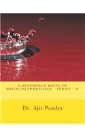 A Reference Book Of Molecularbiology - Series - II