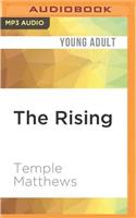 Rising