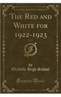 The Red and White for 1922-1923, Vol. 12 (Classic Reprint)